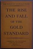 Rise And Fall Of The Gold Standard