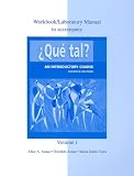 Workbook/Lab Manual Vol. 1 to accompany Que tal?