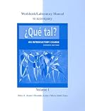 Workbook/Lab Manual Vol. 1 to accompany Que tal?