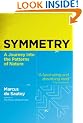 Symmetry: A Journey Into the Patterns of Nature