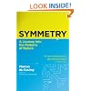 Symmetry: A Journey into the Patterns of Nature