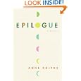 Epilogue: A Memoir by Anne Roiphe