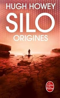 Silo Origines par Howey