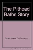 The pithead baths story