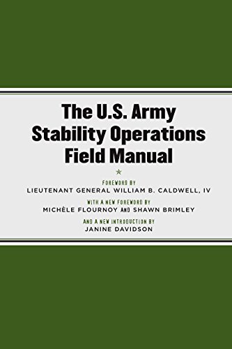 The U.S. Army Stability Operations Field Manual: U.S. Army Field Manual No. 3-07 (U.S. Army field manual ;)