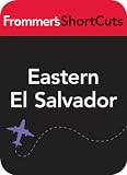 Eastern El Salvador: Fromer's Shortcut