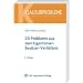 20 Probleme aus dem Eigent�mer-Besitzer-Verh�ltnis