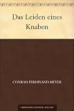 Das Leiden eines Knaben