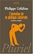 L'invention de la politique culturelle