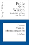 Zwangsvollstreckungsrecht: Pr�fe dein...