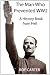 The Man Who Prevented WW2