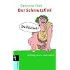 Der kleine Schmutzfink: Unfl�tiges aus dem Latein