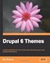 Drupal 6 Themes: Create new themes for your Drupal 6 site with clean layout and powerful CSS styling