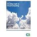 Shedding Light on Cloud Computing