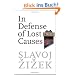 In Defense of Lost Causes