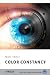 Book Color Constancy (The Wiley-IS&T Series in Imaging Science and Technology)
