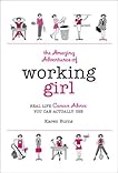 The Amazing Adventures of Working Girl