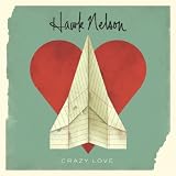 Crazy Love/The Light Sides