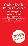 &raquo;Notstandsgesetze von Deiner Hand&laquo;: Briefe 1968/1969: Briefe 1968/69 (edition suhrkamp) - Gudrun Ensslin, Bernward Vesper
