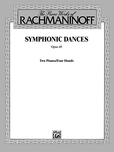 Symphonic Dances, Op. 45: Advanced Piano Duet (Belwin Edition)