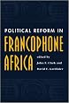 Political Reform In Francophone Africa