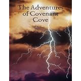 The Adventures of Covenant Cove