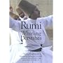 Rumi and the Whirling Dervishes