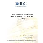 Click here to buy China Broadband Value-Added Services 2006-2010 Forecast and Analysis by  Joe Greene.