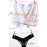 Naughty Bits: The Invitation\Invite Me In\Soul Strangers\Gilt And Midnight\No Apologies