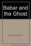 Babar and the ghost