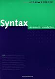 Syntax: A Minimalist Introduction