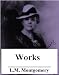 The Works of L.M. Montgomery