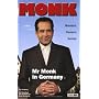 Monk, Bd. 6: Mr Monk kommt nach Deutschland von Lee Goldberg