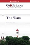 GradeSaver (TM) ClassicNotes: The Wars
