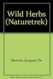 Wild herbs of Britain and Europe