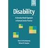 Disability: A Diversity Model Approach in Human Service Practice
