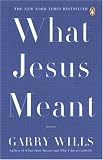 What Jesus Meant