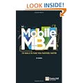 The Mobile MBA: 112 Skills to Take You Further, Faster: 114 Skills to Take Your Further Faster