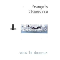 Vers la douceur