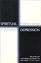 Spiritual Depression: Its Causes and Cures