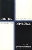 Spiritual Depression: Its Causes and Cures