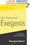 Old Testament Exegesis: A Handbook for Students and Pastors