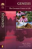 Genesis: The Covenant Comes to Life (Bringing the Bible to Life)