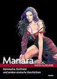 Manara Werkausgabe, Bd - 6: Kamasutra, Gullivera und andere erotische Geschichten - Milo Manara