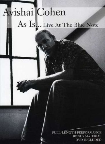 Avishai Cohen As Is Live at the Blue Note [DVD] [2007] [Region 1] [US Import] [NTSC] cd cover