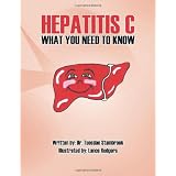 Hepatitis C-What you need to know!