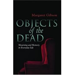 Objects of the Dead