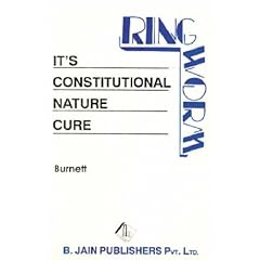 Ringworm: Its Constitutional Nature and Cure