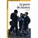 La guerre des boutons. Mit Materialien.