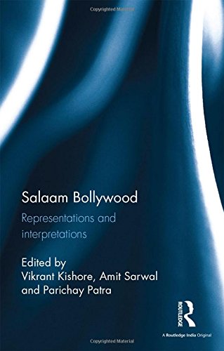 Salaam Bollywood: Representations and Interpretations